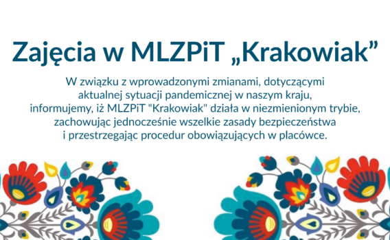Zajęcia w MLZPiT Krakowiak od 9 listopada