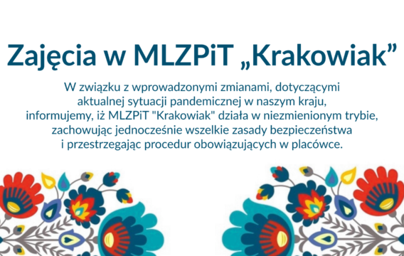 Zajęcia w MLZPiT Krakowiak od 9 listopada