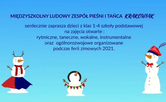 Zajęcia w MLZPiT Krakowiak w okresie Ferii zimowych 2021