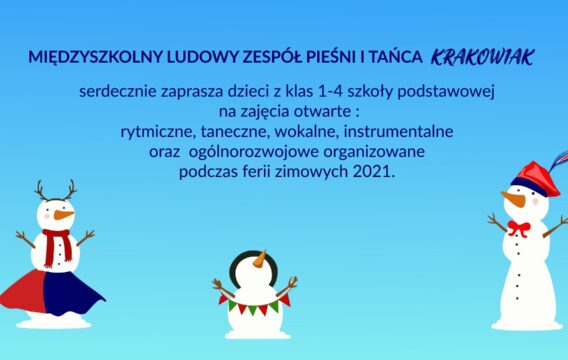 Zajęcia w MLZPiT Krakowiak w okresie Ferii zimowych 2021
