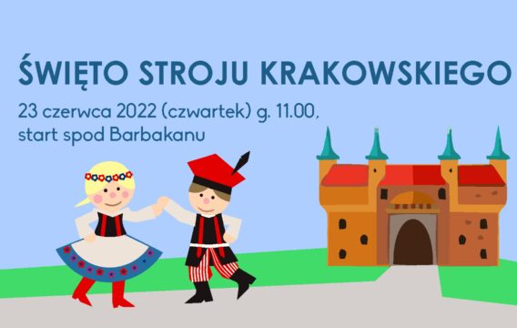 Święto Stroju Krakowskiego