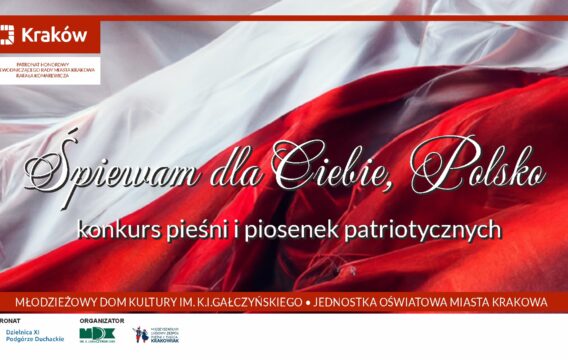 Śpiewam dla Ciebie, Polsko – konkurs pieśni i piosenek patriotycznych
